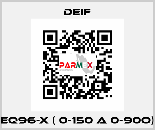 EQ96-x ( 0-150 A 0-90o) Deif