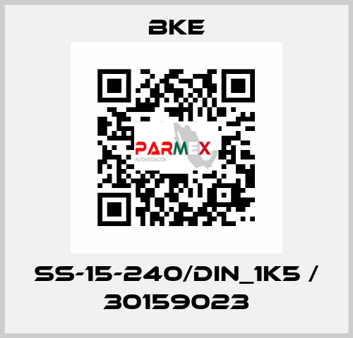 SS-15-240/DIN_1K5 / 30159023 bke