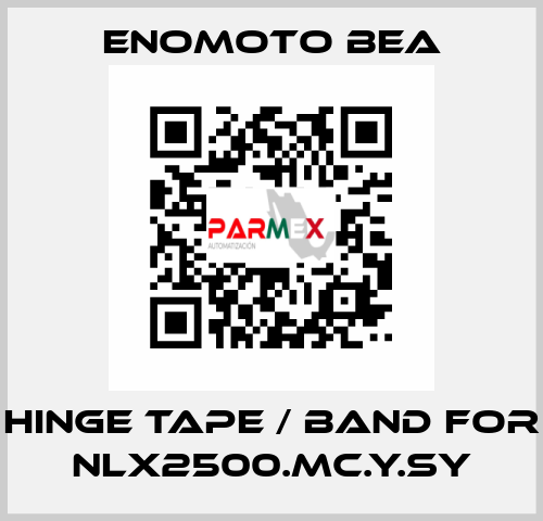 hinge tape / band for NLX2500.MC.Y.SY Enomoto BeA