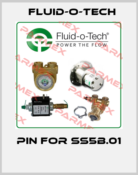 Pin for SS5B.01  Fluid-O-Tech
