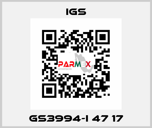 GS3994-I 47 17 IGS