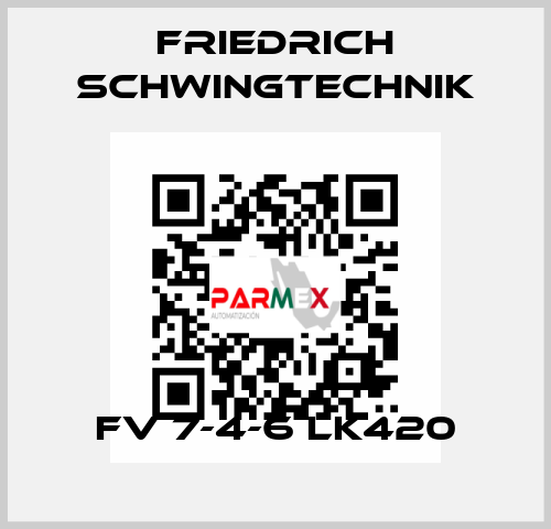 FV 7-4-6 LK420 Friedrich Schwingtechnik