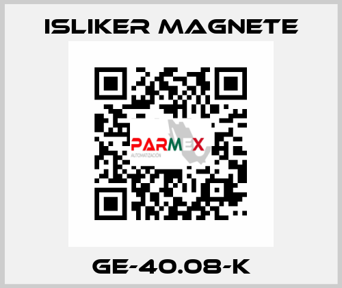 GE-40.08-K ISLIKER MAGNETE