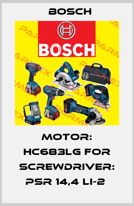 Motor: HC683LG for Screwdriver: PSR 14,4 LI-2  Bosch