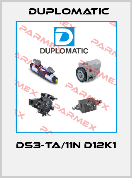 DS3-TA/11N D12K1  Duplomatic