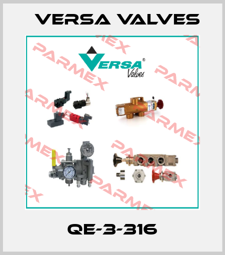 QE-3-316 Versa Valves