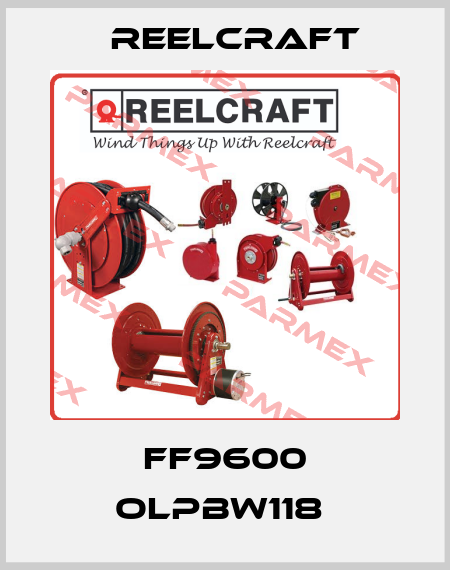  FF9600 OLPBW118  Reelcraft
