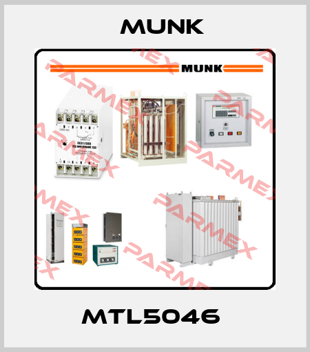 MTL5046  Munk