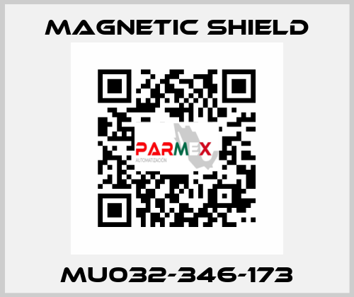 MU032-346-173 Magnetic Shield