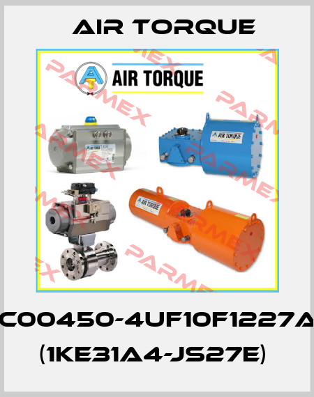 SC00450-4UF10F1227AZ   (1KE31A4-JS27E)  Air Torque