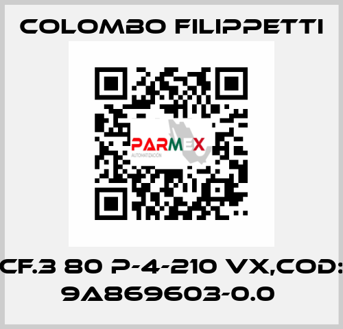 CF.3 80 P-4-210 VX,Cod: 9A869603-0.0  Colombo Filippetti