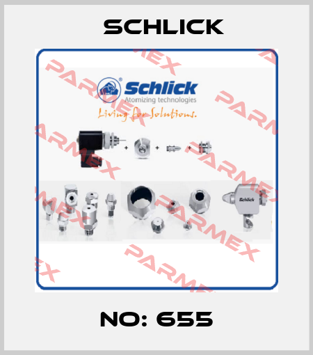 No: 655 Schlick