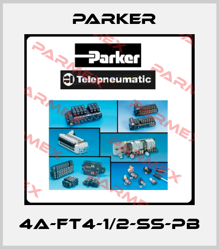 4A-FT4-1/2-SS-PB Parker