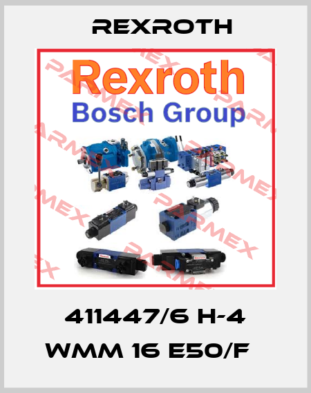 411447/6 H-4 WMM 16 E50/F   Rexroth