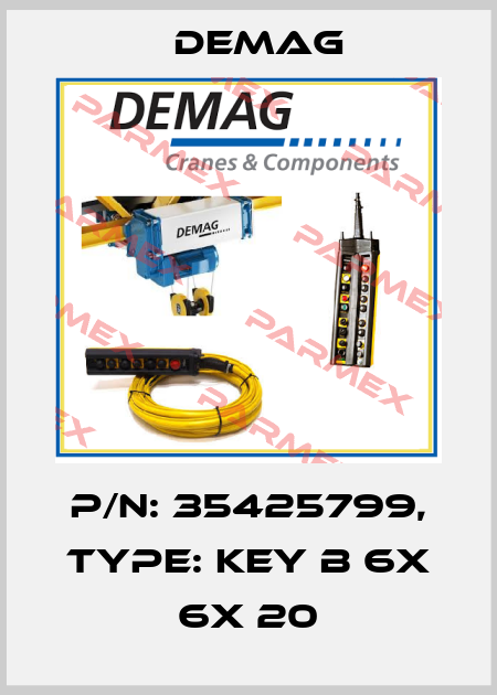 P/N: 35425799, Type: Key B 6X 6X 20 Demag