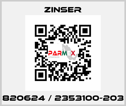 820624 / 2353100-203 Zinser