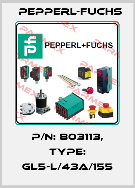p/n: 803113, Type: GL5-L/43a/155 Pepperl-Fuchs