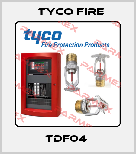 TDF04  Tyco Fire