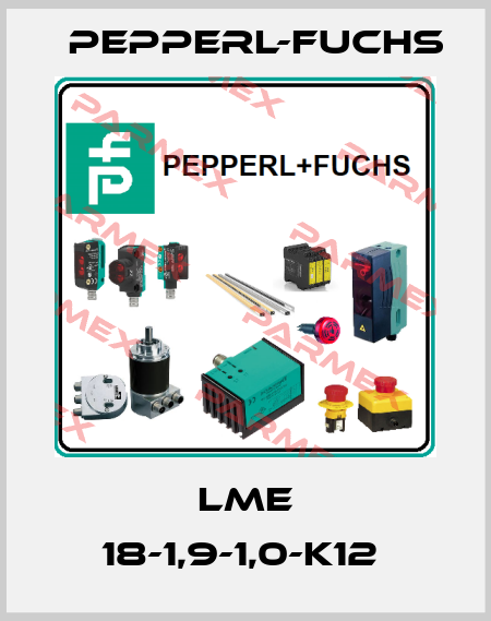 LME 18-1,9-1,0-K12  Pepperl-Fuchs
