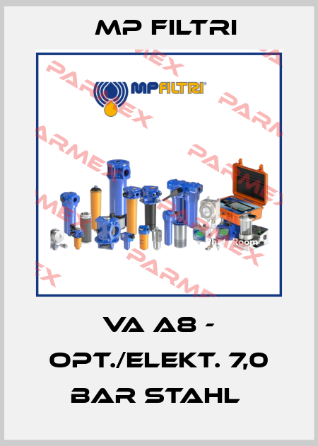 VA A8 - OPT./ELEKT. 7,0 BAR Stahl  MP Filtri