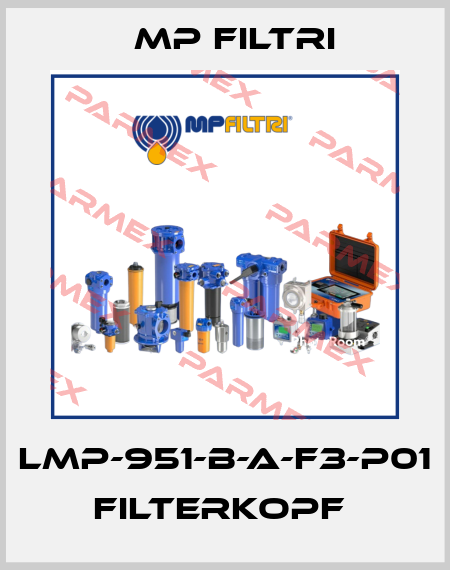 LMP-951-B-A-F3-P01  Filterkopf  MP Filtri
