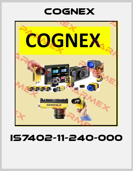 IS7402-11-240-000  Cognex