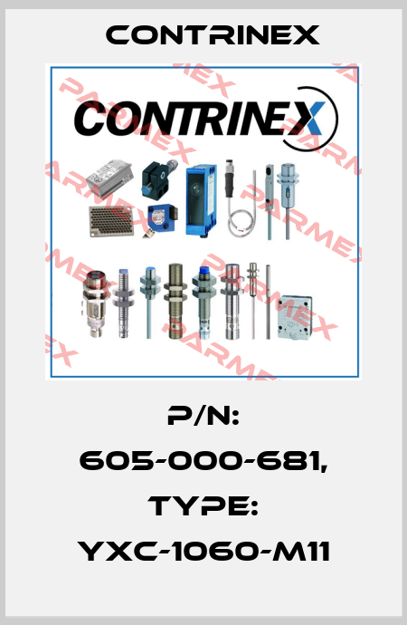 p/n: 605-000-681, Type: YXC-1060-M11 Contrinex