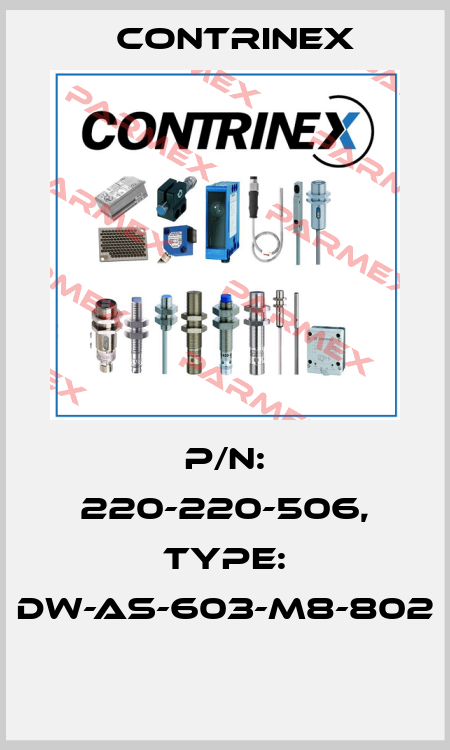 P/N: 220-220-506, Type: DW-AS-603-M8-802  Contrinex