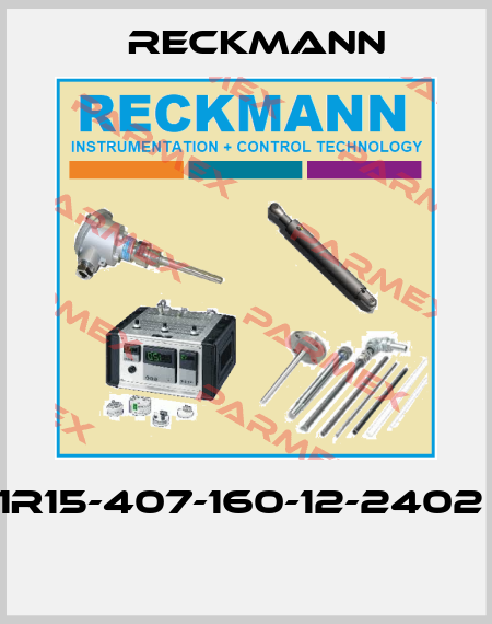 1R15-407-160-12-2402   Reckmann