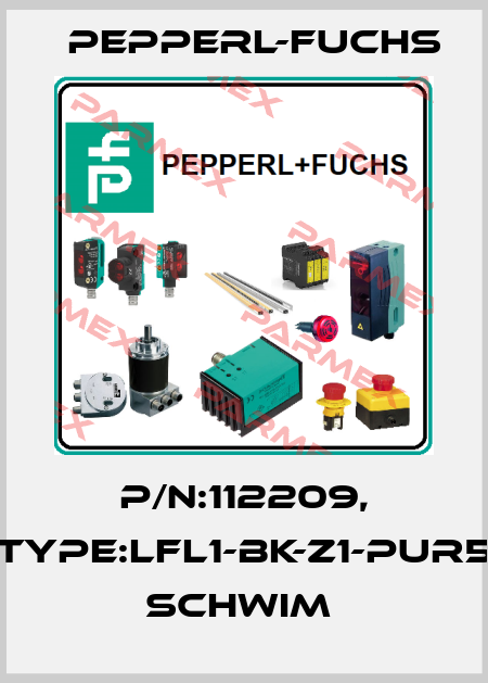 P/N:112209, Type:LFL1-BK-Z1-PUR5         Schwim  Pepperl-Fuchs