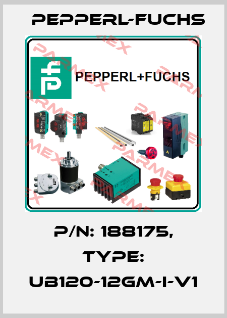 p/n: 188175, Type: UB120-12GM-I-V1 Pepperl-Fuchs