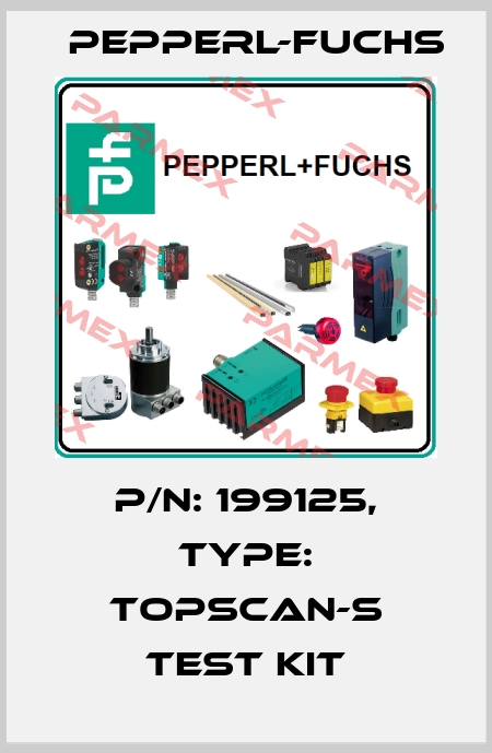 p/n: 199125, Type: TopScan-S Test Kit Pepperl-Fuchs