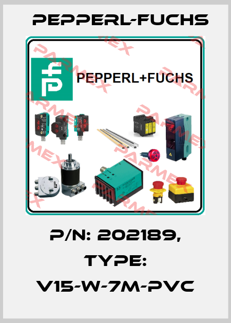 p/n: 202189, Type: V15-W-7M-PVC Pepperl-Fuchs