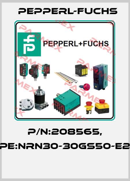 P/N:208565, Type:NRN30-30GS50-E2-V1  Pepperl-Fuchs