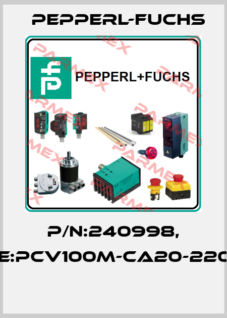 P/N:240998, Type:PCV100M-CA20-220000  Pepperl-Fuchs