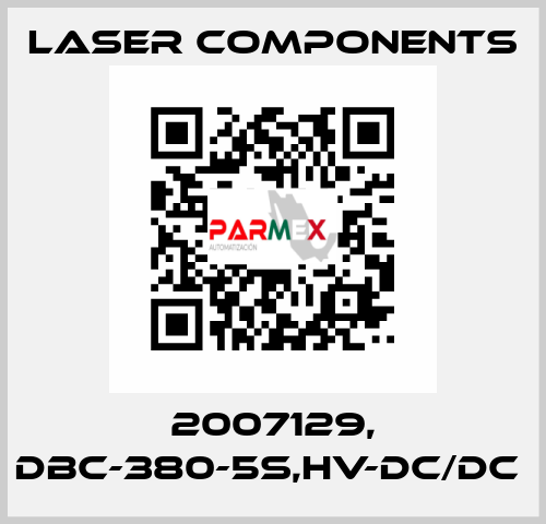 2007129, DBC-380-5S,HV-DC/DC  Laser Components