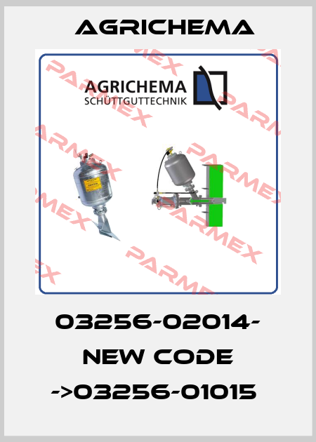 03256-02014- new code ->03256-01015  Agrichema
