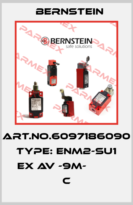 Art.No.6097186090 Type: ENM2-SU1 EX AV -9M-          C Bernstein