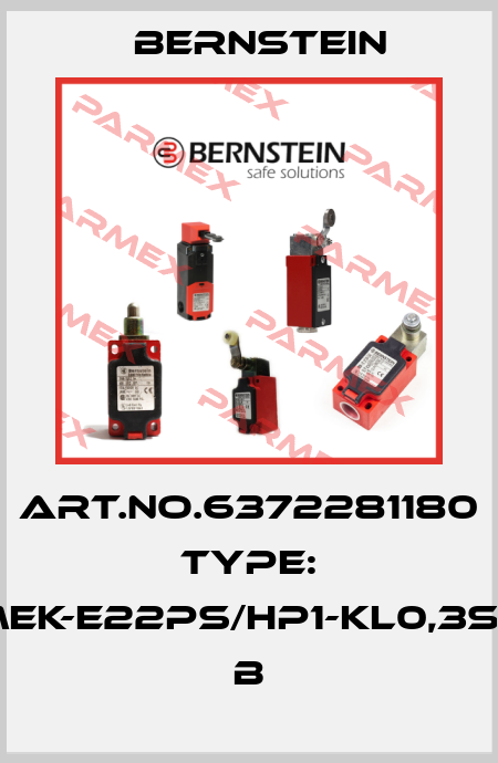 Art.No.6372281180 Type: MEK-E22PS/HP1-KL0,3S8        B Bernstein