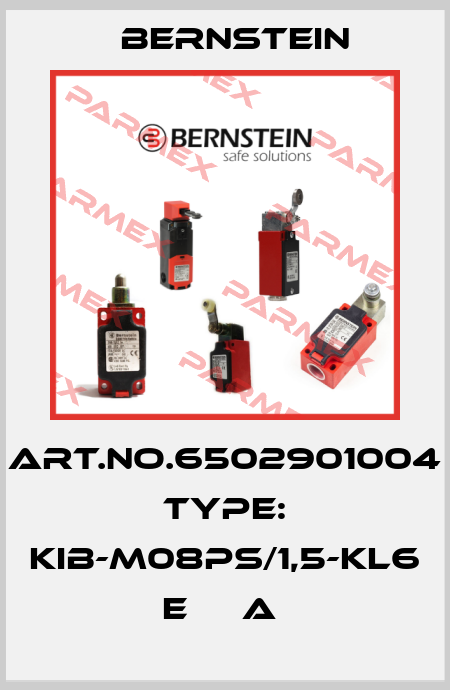 Art.No.6502901004 Type: KIB-M08PS/1,5-KL6      E     A  Bernstein