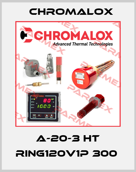 A-20-3 HT RING120V1P 300  Chromalox