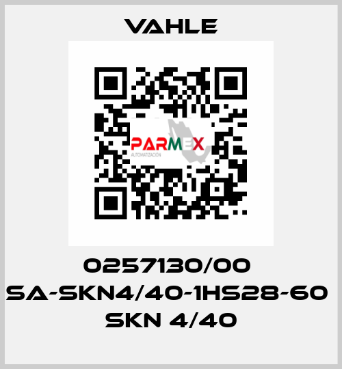 0257130/00  SA-SKN4/40-1HS28-60  SKN 4/40 Vahle