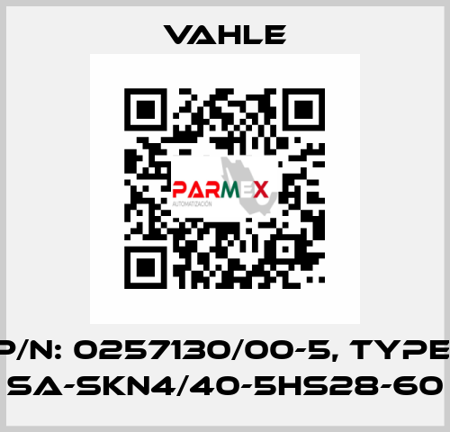 P/n: 0257130/00-5, Type: SA-SKN4/40-5HS28-60 Vahle