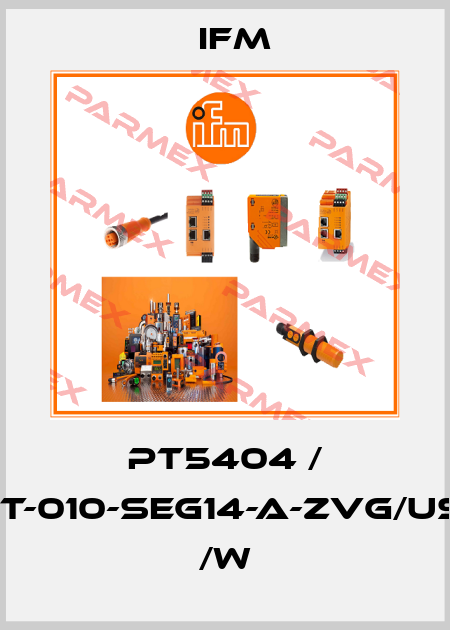 PT5404 / PT-010-SEG14-A-ZVG/US/      /W Ifm