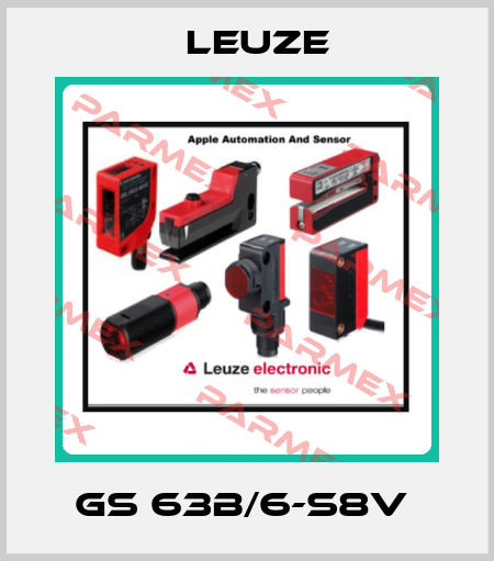 GS 63B/6-S8V  Leuze