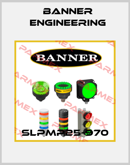 SLPMP25-970 Banner Engineering