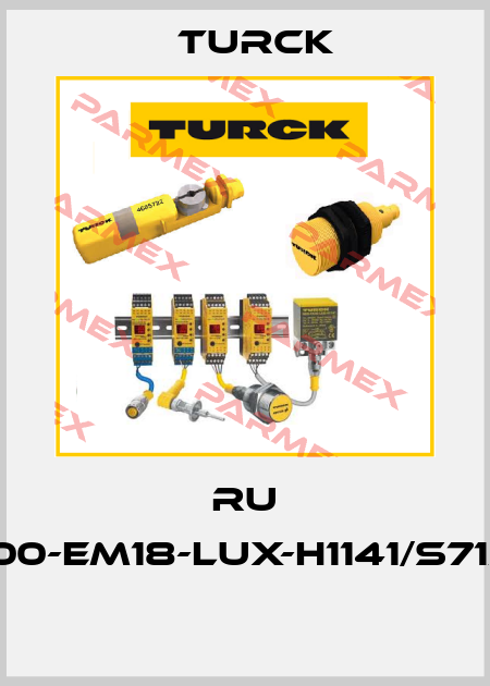 RU 100-EM18-LUX-H1141/S713  Turck