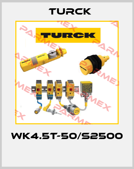 WK4.5T-50/S2500  Turck