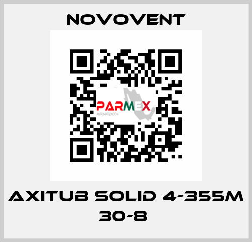 AXITUB SOLID 4-355M 30-8  Novovent