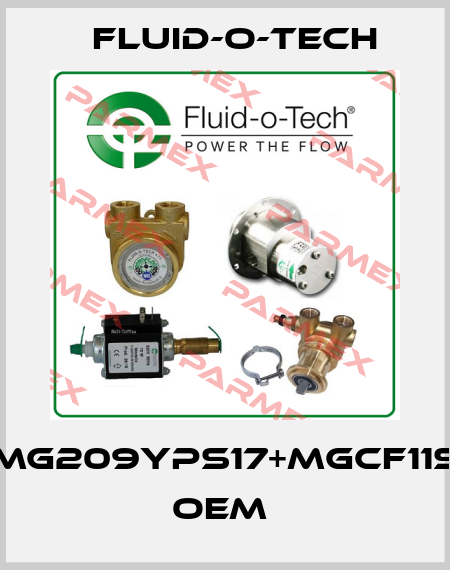 MG209YPS17+MGCF11S  OEM  Fluid-O-Tech